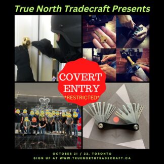 Covert Entry *Restricted* – Oct 21/22, 2026 - Toronto